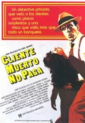 Cartel oficial en español de: Cliente muerto no paga