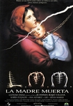 Cartel oficial en español de: La madre muerta