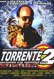 Cartel oficial en español de: Torrente 2: Misión en Marbella