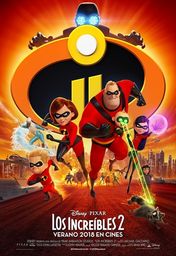 Cartel oficial en español de: Los Increíbles 2