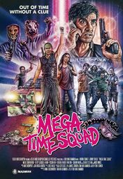 Cartel oficial en español de: Mega Time Squad