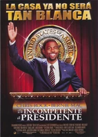 Cartel oficial en español de "De incompetente a presidente"