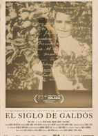 Cartel oficial en español de: El siglo de Galdós