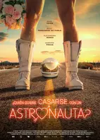 Cartel oficial en español de: ¿Quién quiere casarse con un astronauta? 