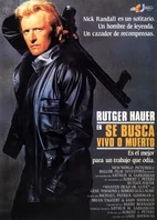 Cartel oficial en español de: Se busca vivo o muerto