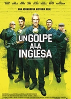 Cartel oficial en español de: Un golpe a la inglesa Cartel oficial en español de: Un golpe a la inglesa