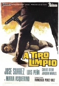 Cartel oficial en español de "A tiro limpio"