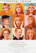 Cartel oficial en español de "Quiero ser superfamosa"