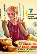 Cartel oficial en español de: Al final de la escapada Cartel oficial en español de: Al final de la escapada