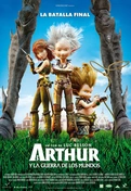 Cartel oficial en español de: Arthur y la guerra de los mundos Cartel oficial en español de: Arthur y la guerra de los mundos