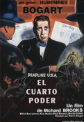Cartel oficial en español de: El cuarto poder Cartel oficial en español de: El cuarto poder