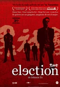 Cartel oficial en español de: Election (2005) Cartel oficial en español de: Election (2005)