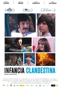 Cartel oficial en español de: Infancia clandestina Cartel oficial en español de: Infancia clandestina
