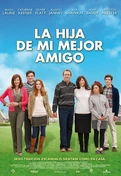 Cartel oficial en español de: La hija de mi mejor amigo Cartel oficial en español de: La hija de mi mejor amigo