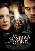 Cartel oficial en español de: La sombra de los otros Cartel oficial en español de: La sombra de los otros