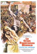 Cartel oficial en español de: La gran esperanza blanca Cartel oficial en español de: La gran esperanza blanca