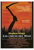Cartel oficial en español de: Los chicos del maíz