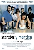 Cartel oficial en español de: Secretos y mentiras Cartel oficial en español de: Secretos y mentiras