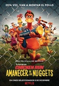 Cartel oficial en español de: Chicken Run: Amanecer de los nuggets Cartel oficial en español de: Chicken Run: Amanecer de los nuggets