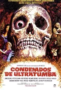 Cartel oficial en español de: Condenados de ultratumba Cartel oficial en español de: Condenados de ultratumba