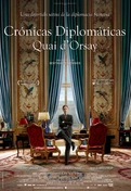 Cartel oficial en español de: Crónicas diplomáticas (Quai D’Orsay)
