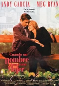 Cartel oficial en español de: Cuando un hombre ama a una mujer Cartel oficial en español de: Cuando un hombre ama a una mujer