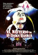 Cartel oficial en español de: El misterio de la dama blanca Cartel oficial en español de: El misterio de la dama blanca