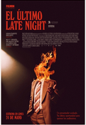 Cartel oficial en español de: El último late night Cartel oficial en español de: El último late night
