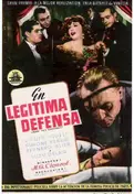 Cartel oficial en español de: En legítima defensa Cartel oficial en español de: En legítima defensa