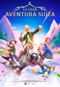 Cartel oficial en español de: La gran aventura suiza