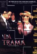 Cartel oficial en español de: La trama (The Spanish Prisoner) Cartel oficial en español de: La trama (The Spanish Prisoner)