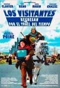 Cartel oficial en español de: Los visitantes regresan por el túnel del tiempo Cartel oficial en español de: Los visitantes regresan por el túnel del tiempo