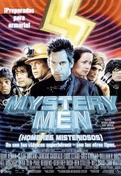 Cartel oficial en español de: Mystery Men (Hombres misteriosos)