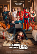 Cartel oficial en español de: Padre no hay más que uno Cartel oficial en español de: Padre no hay más que uno