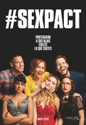 Cartel oficial en español de: #SexPact Cartel oficial en español de: #SexPact